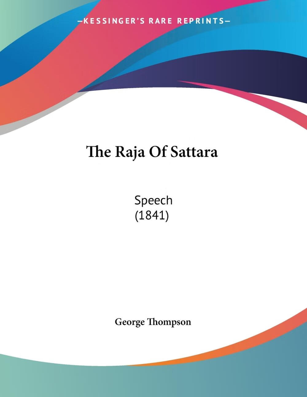 【预售 按需印刷】the raja of sattara