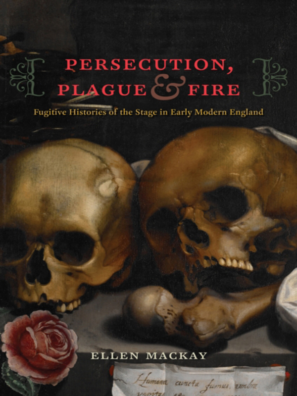 persecution, plague, and fire(推荐pc阅读)
