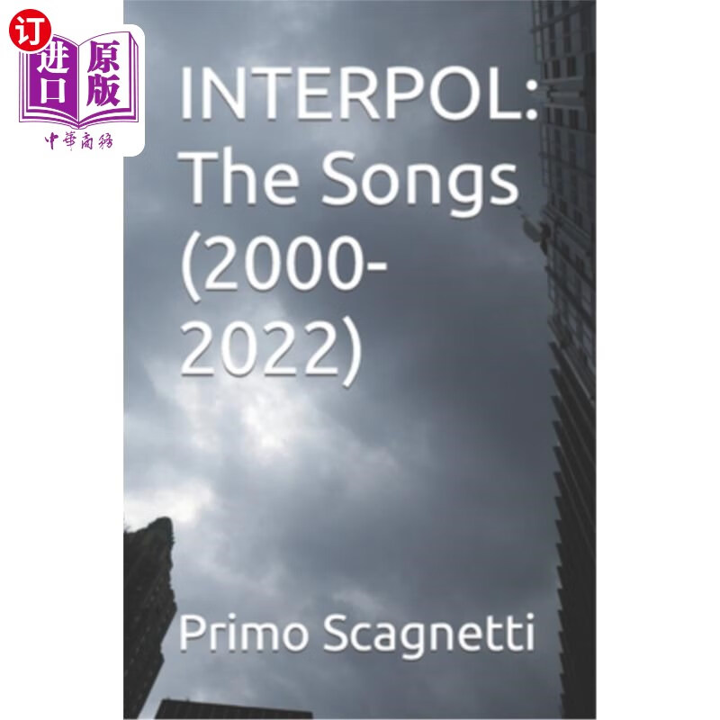 海外直订interpol: the songs (2000-2022) 国际刑警组织:歌曲(2000