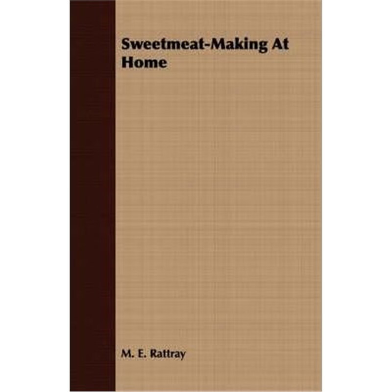 预订Sweetmeat-Making At Home