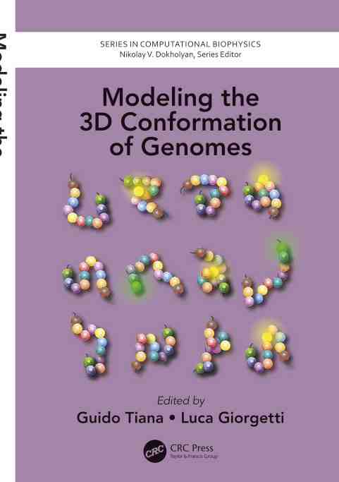 预售 按需印刷 modeling the 3d conformation of genomes