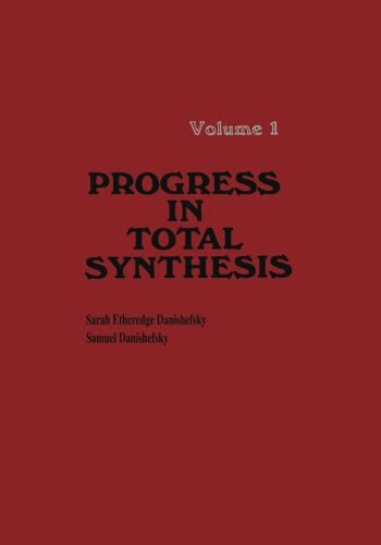 预订 progress in total synthesis