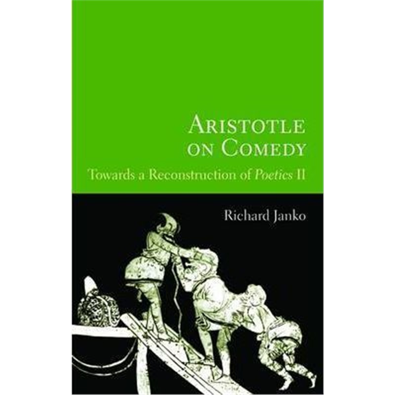 预订aristotle on comedy:towards a reconstruction of "poetics ii"