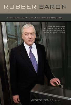 预订 robber baron: lord black of crossharbour