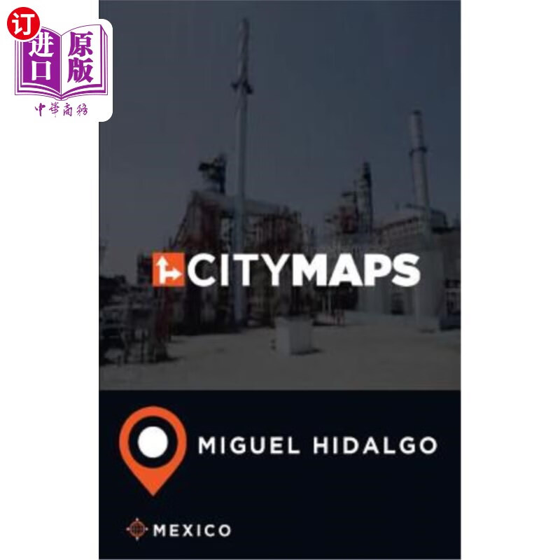 海外直订city maps miguel hidalgo mexico miguel hidalgo墨西哥