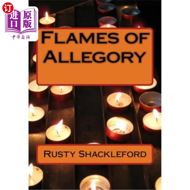 海外直订flames of allegory 寓言之火