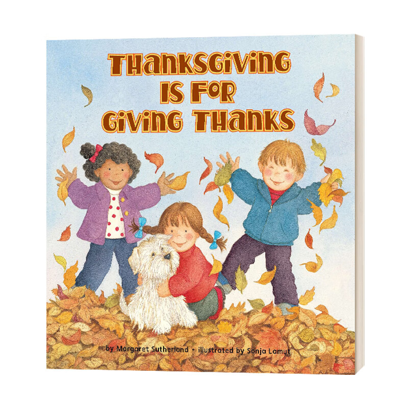 英文原版绘本 Thanksgiving Is For Giving Thanks 感恩节就是要表达感