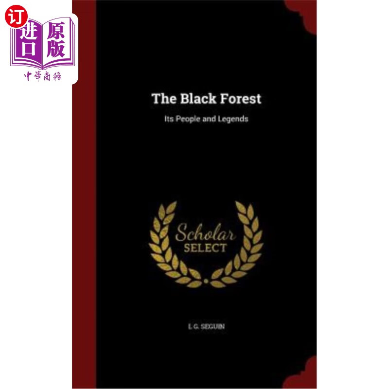 海外直订the black forest: its people and legends 黑森林:它的人民