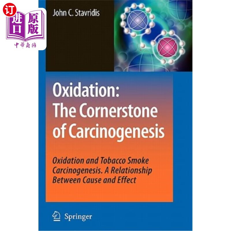 海外直订医药图书oxidation: the cornerstone of carcinogenesis