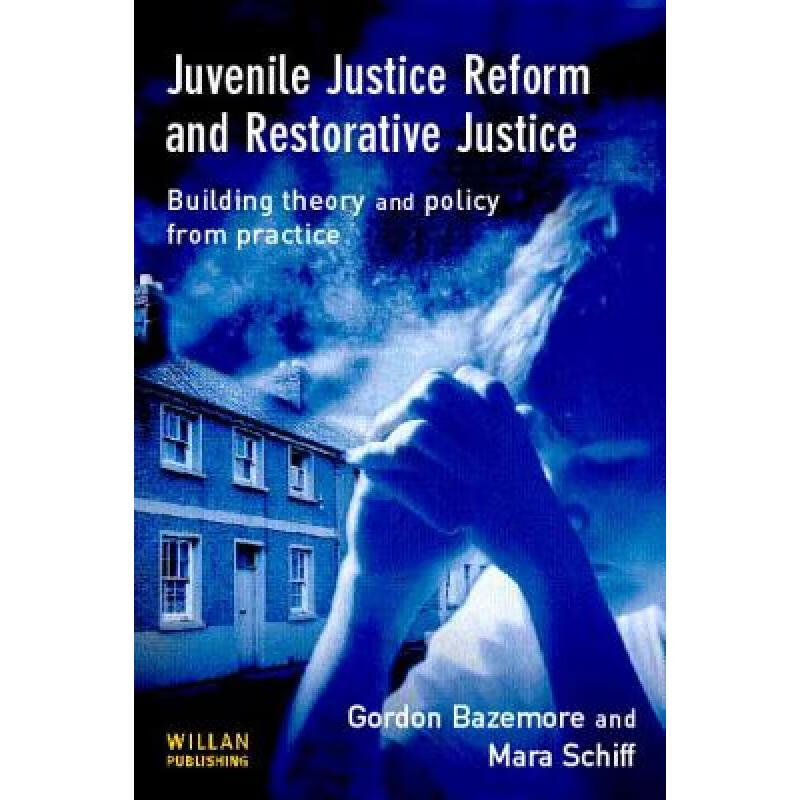 预订 Juvenile Justice Reform and Restorative Just...