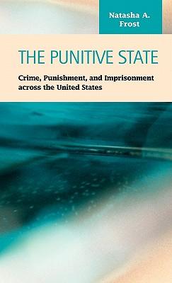 预订the punitive state: crime, punishment, and imprisonment
