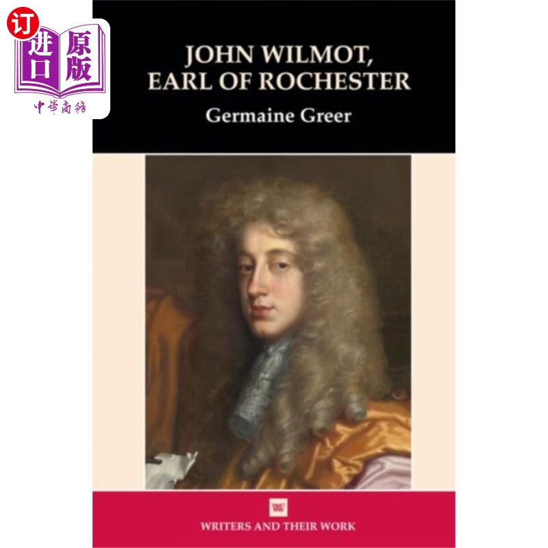 直订john wilmot, earl of rochester 约翰·威尔莫特,罗切斯特伯爵