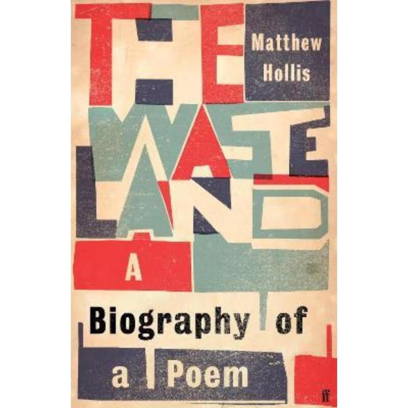 预订the waste land:a biography of a poem