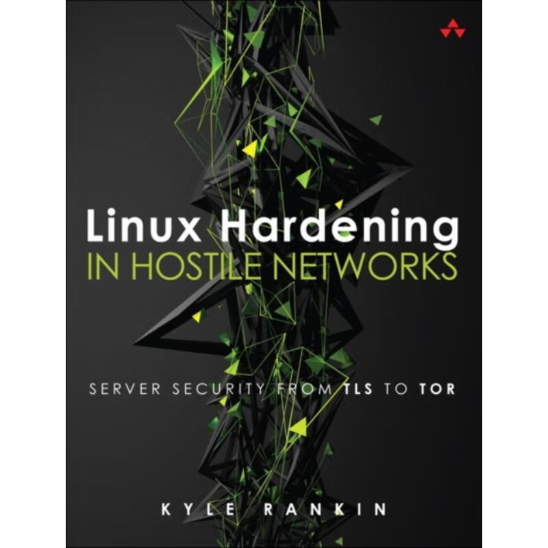 预订linux hardening in hostile networks:server security from tls