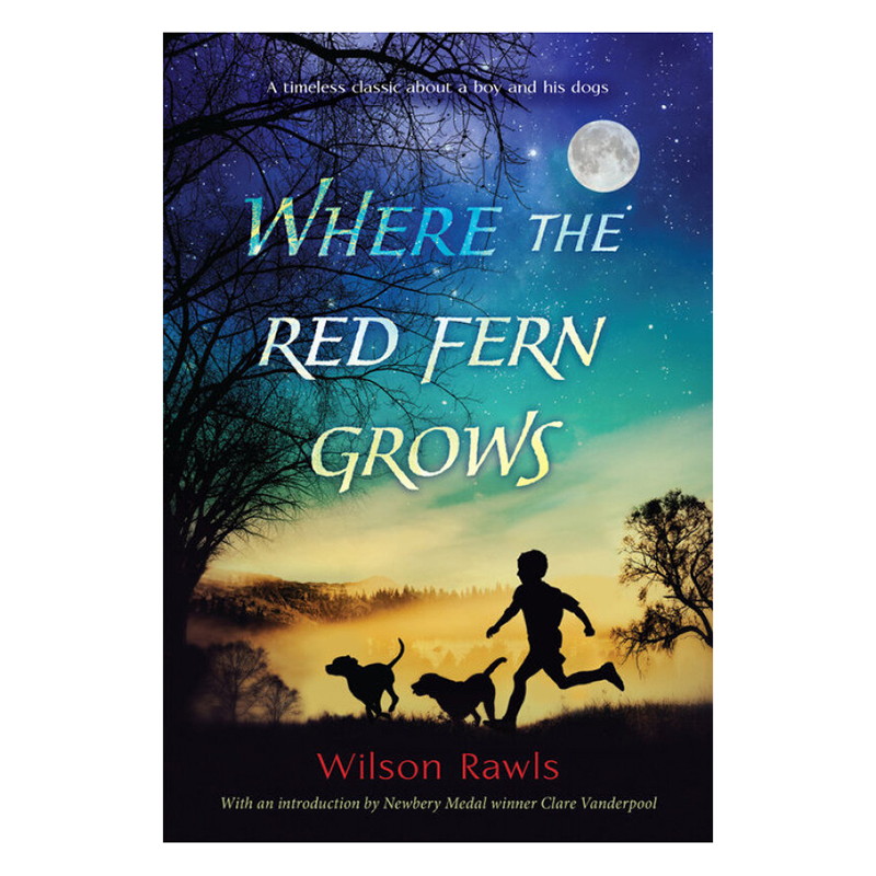 红色羊齿草的故乡 英文原版 where the red fern grows 经典儿童文学