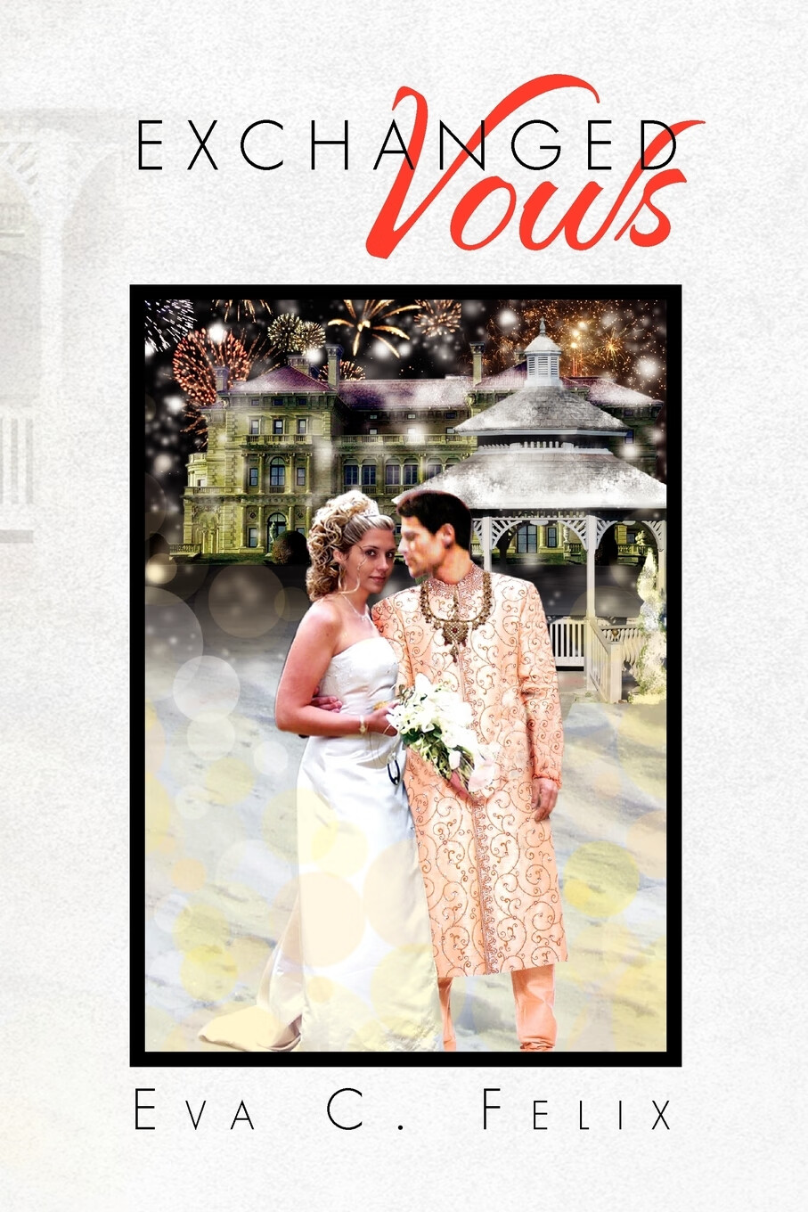 【预售按需印刷】exchanged vows