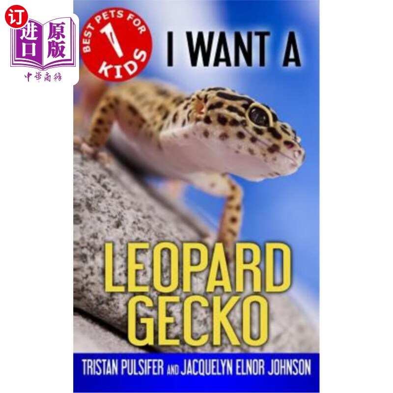 海外直订i want a leopard gecko: book 1 我想要一只豹壁虎:第一册
