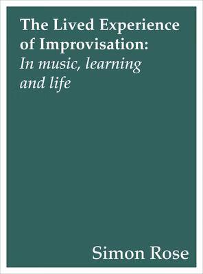 预订the lived experience of improvisation