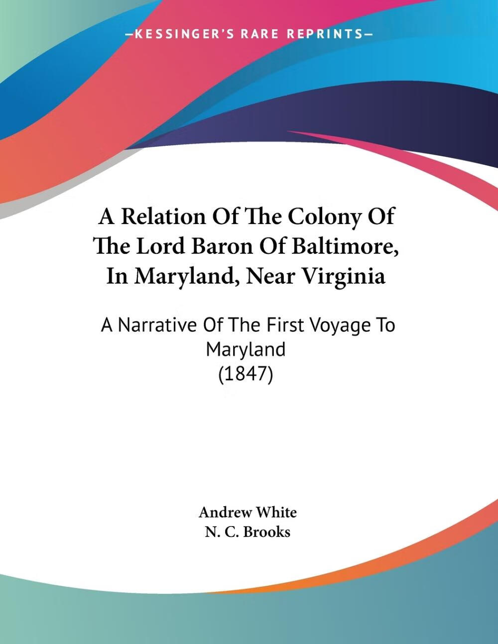 relation of the colony of the lord baron of baltimore, in