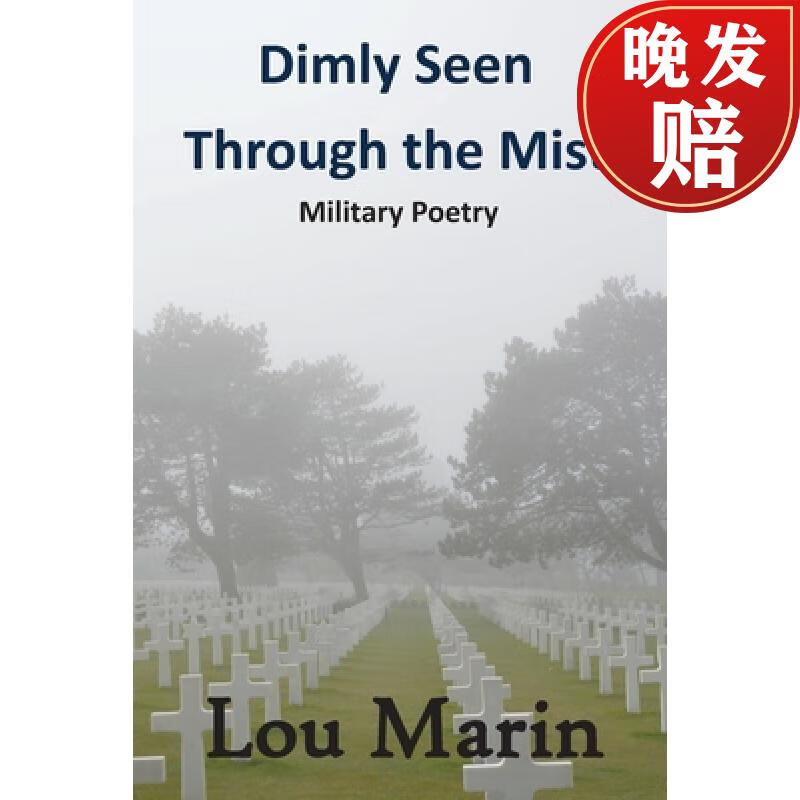 【4周达】dimly seen through the mist: military poetry