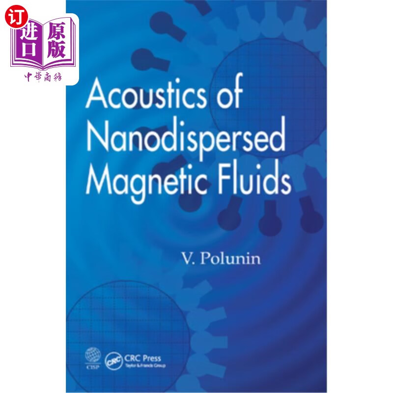 海外直订acoustics of nanodispersed magnetic fluids 纳米分散磁