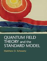 [原版预订]Quantum Field Theory and the Standard Model马修·迪恩·施瓦茨《量子场论与标准模型》