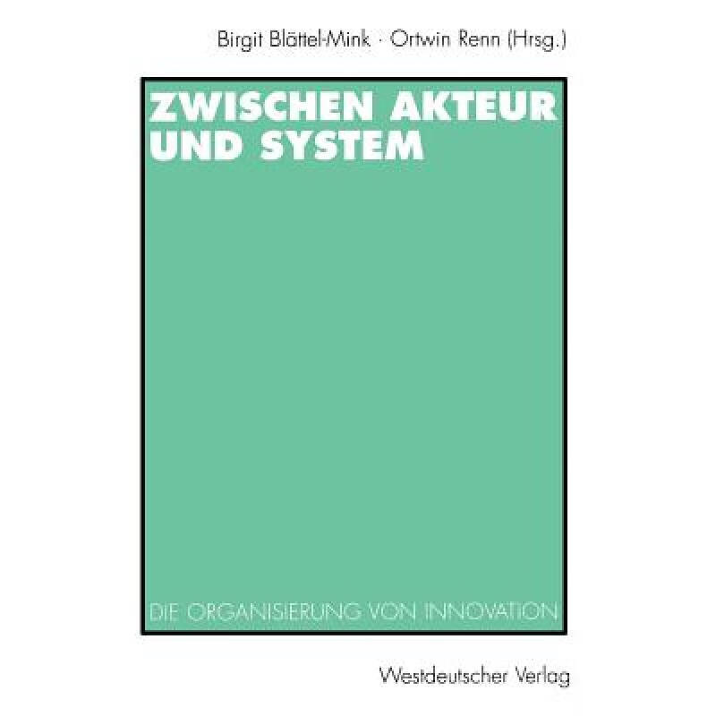 预订 zwischen akteur und system : die organisieru.