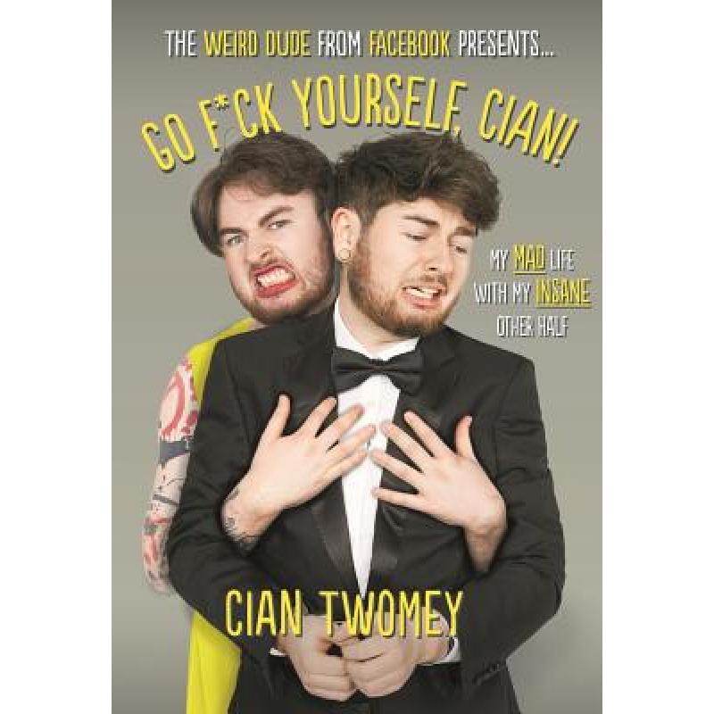 预订 Go F*ck Yourself, Cian!