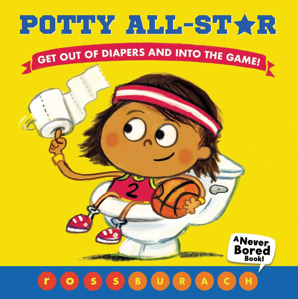 便盆全明星 Potty All-star (Board Book)进口原版 英文