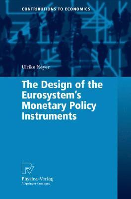 预订 the design of the eurosystems monetary policy instruments