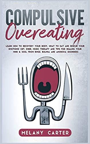 预订compulsive overeating: know how to recovery your