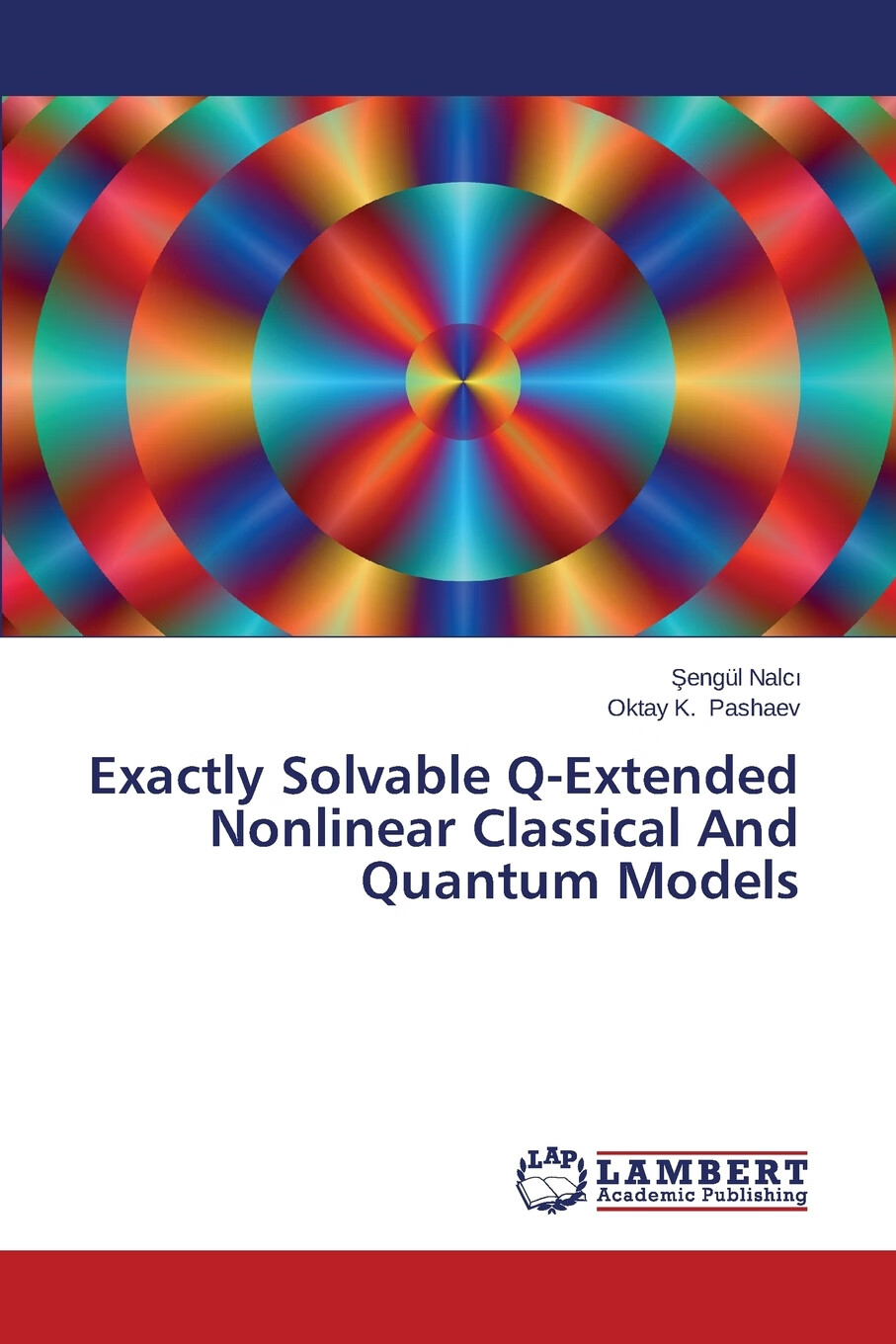 【预售按需印刷】exactly solvable q-extended nonlinear classical
