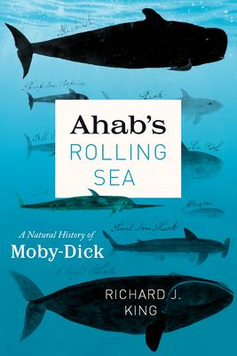 预订ahabs rolling sea: a natural history of moby-di