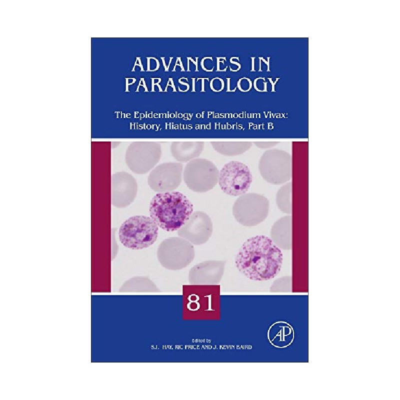 英文原版 the epidemiology of plasmodium vivax: history