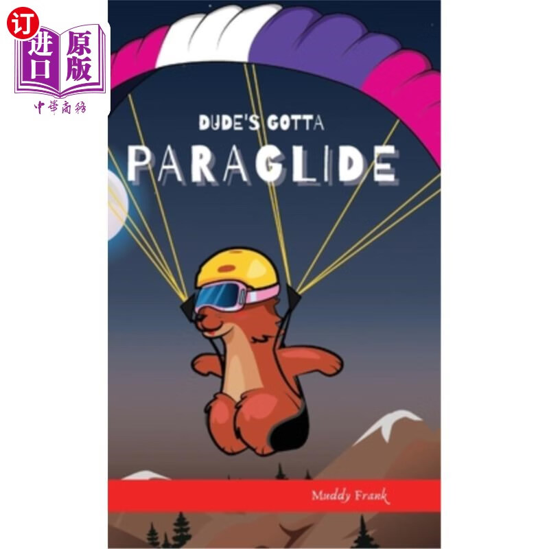海外直订dudes gotta paraglide 伙计必须paraglide
