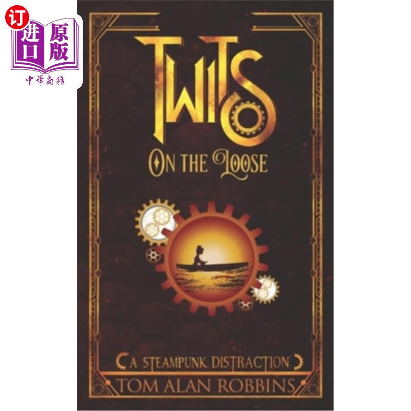 海外直订twits on the loose: a steampunk distraction twits on the