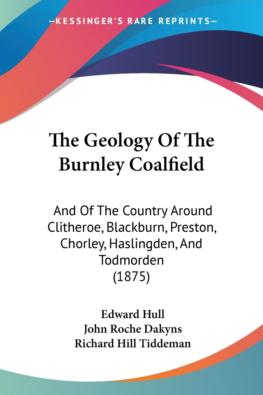 【预售 按需印刷】the geology of the burnley coalfield