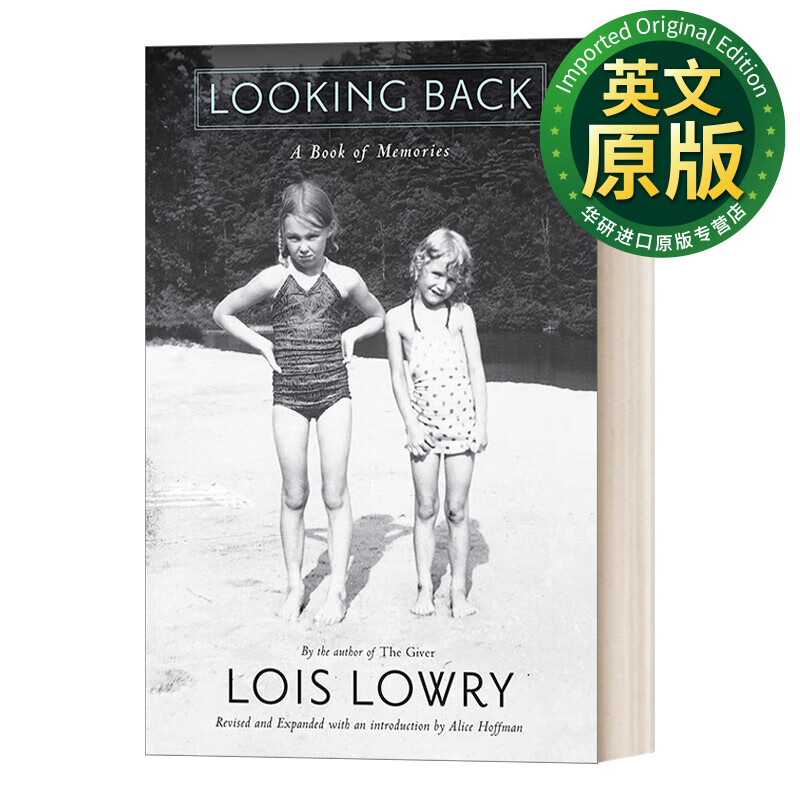 蓦然回首 纽伯瑞获奖作者lois lowry洛伊丝劳里自传 英文原版 looking