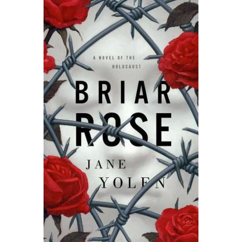 预订 briar rose: a novel of the holocaust