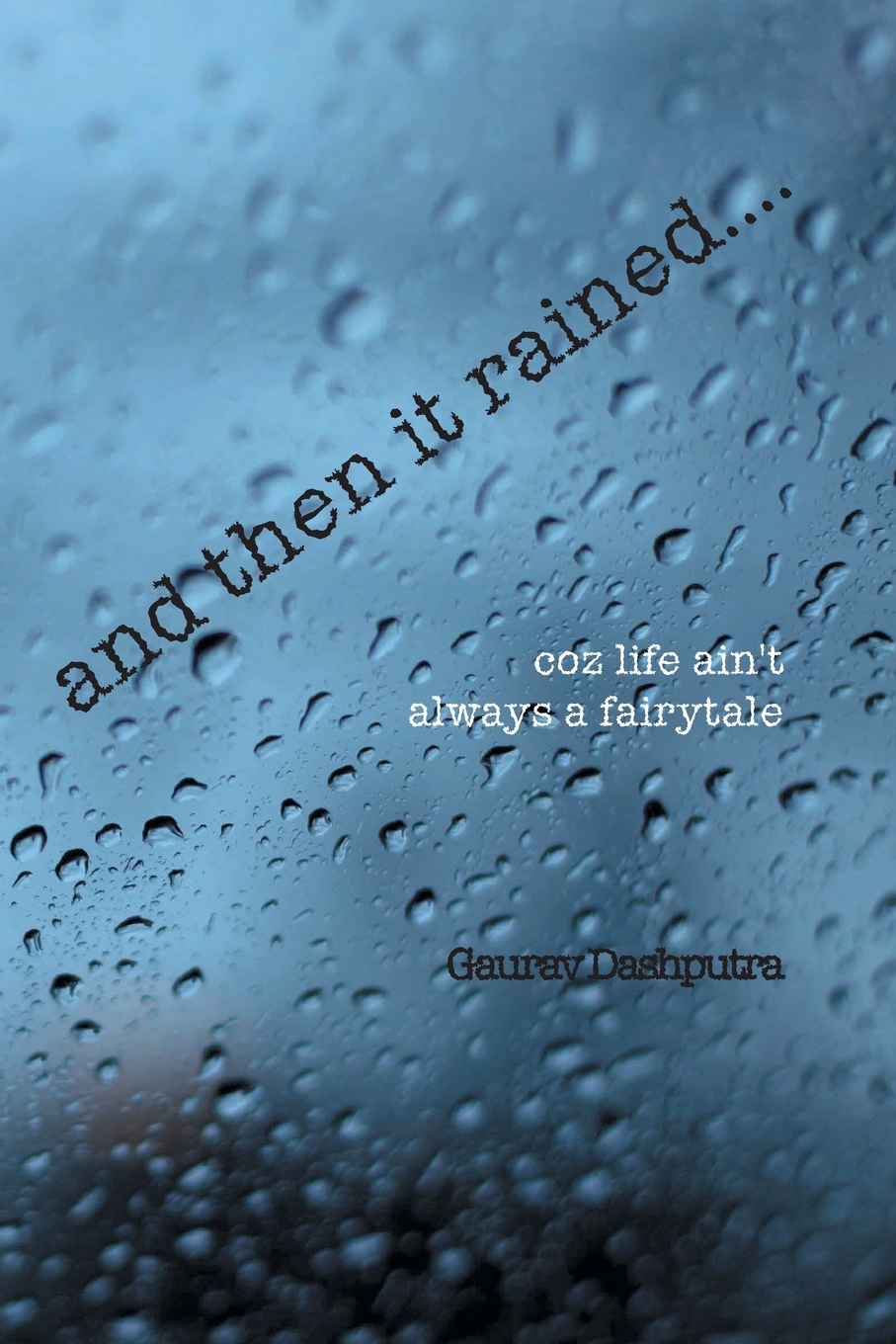 【预售 按需印刷】and then it rained.