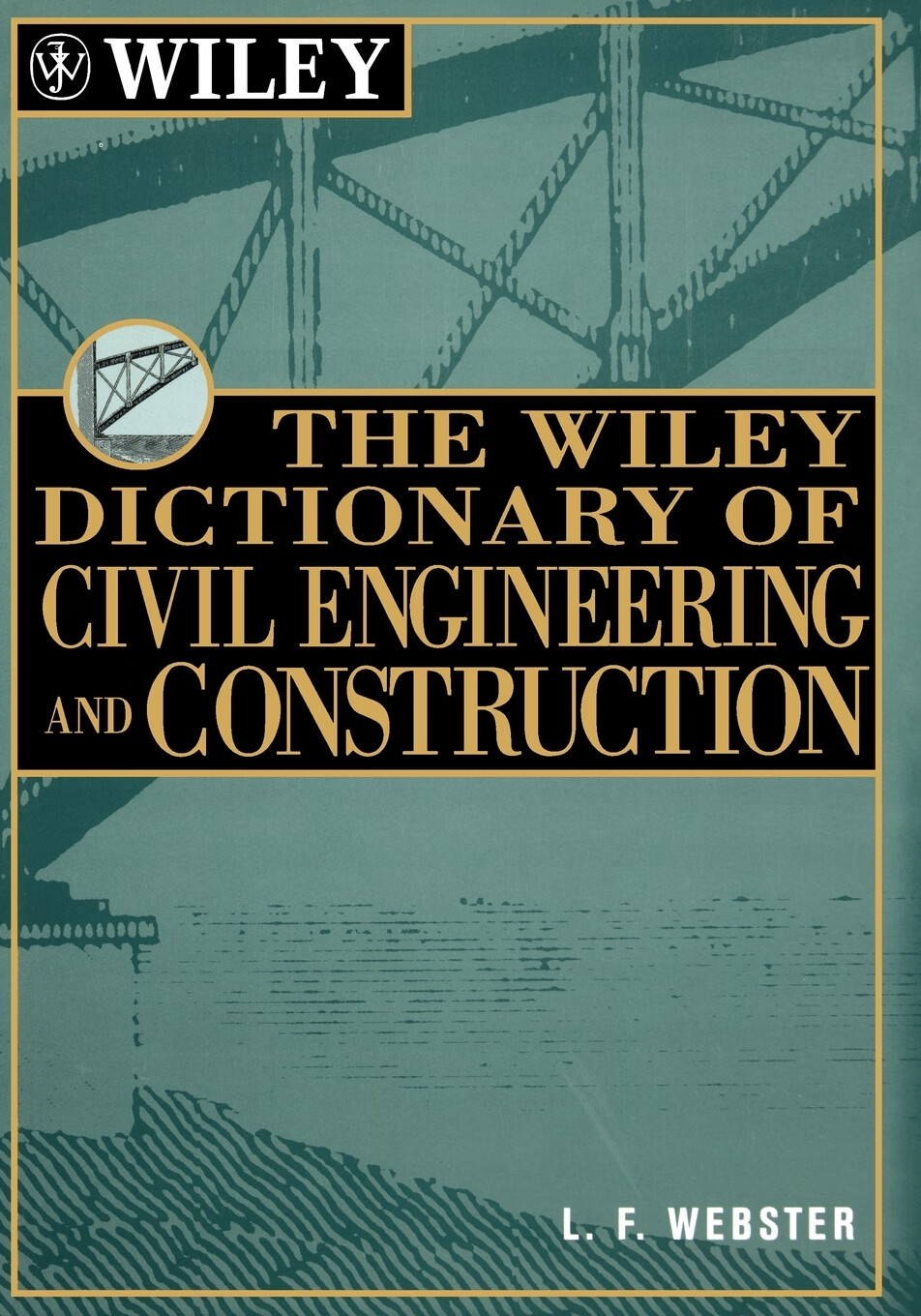 预售 按需印刷 the wiley dictionary of civil engineering and