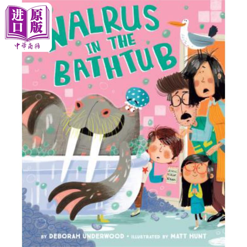 matt hunt:walrus in the bathtub 浴缸里的海象 儿童英文绘本