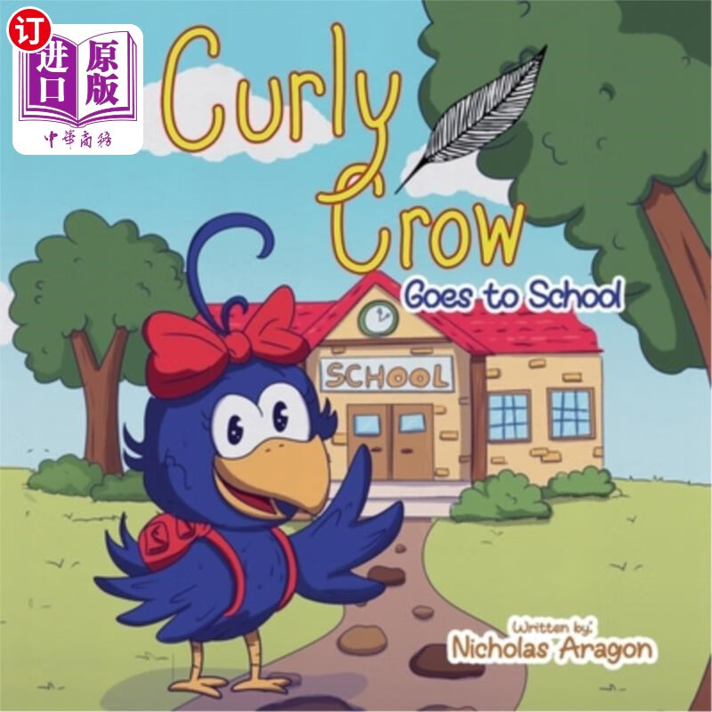 海外直订curly crow goes to school 卷毛乌鸦去上学