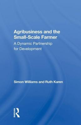 预订 agribusiness and the small-scale farmer: a dynamic