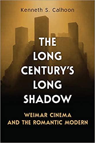 预订the long centurys long shadow: weimar cinema an