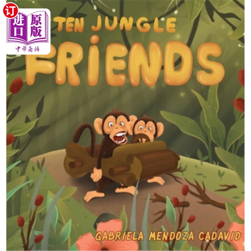 海外直订ten jungle friends 十个丛林的朋友