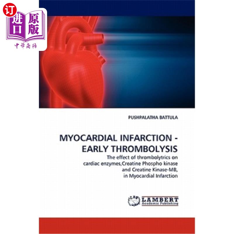 海外直订医药图书myocardial infarction - early thrombolysis 心肌