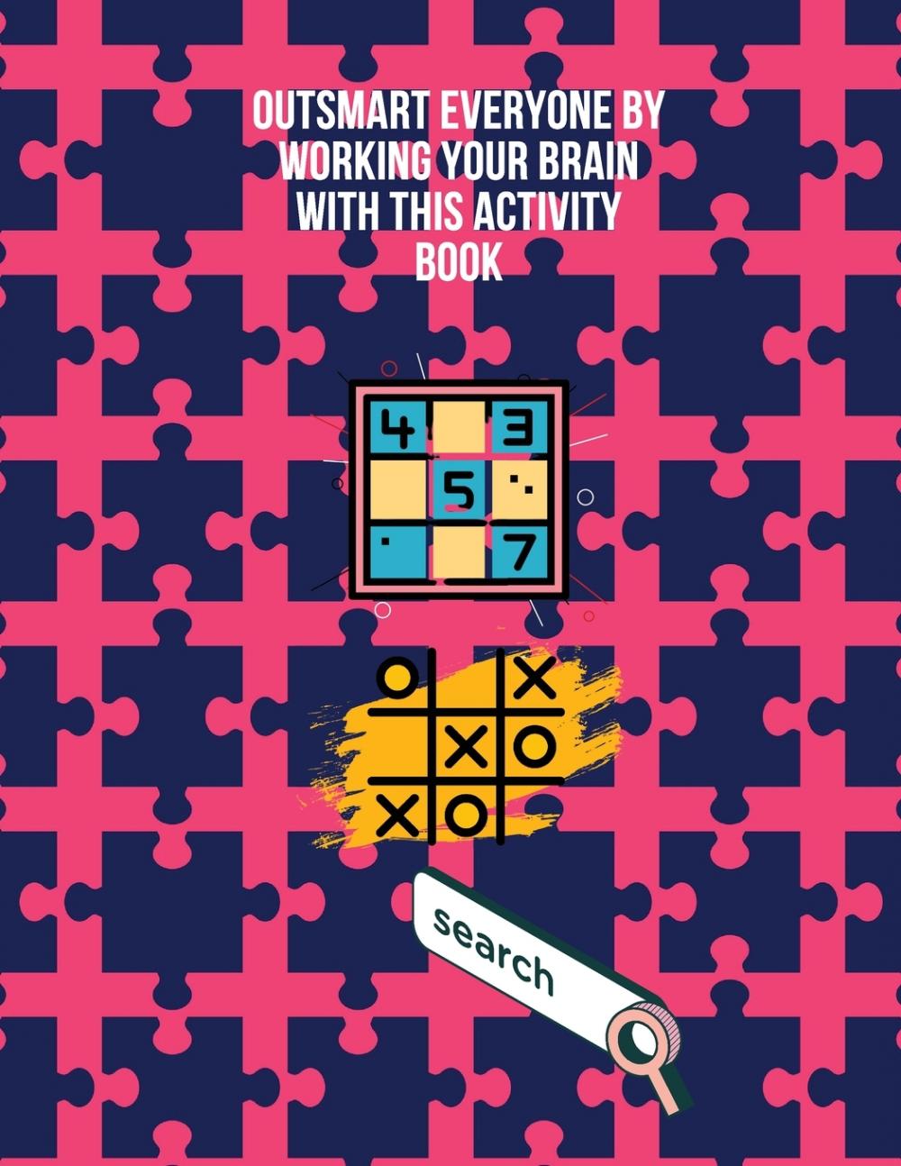 预售 按需印刷 outsmart everyone by working your brain with this