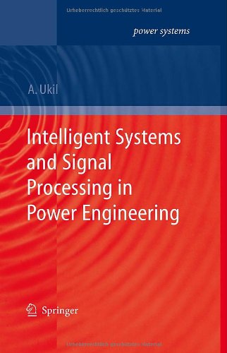 预订 Intelligent Systems and Signal Processing in Power Engineering
