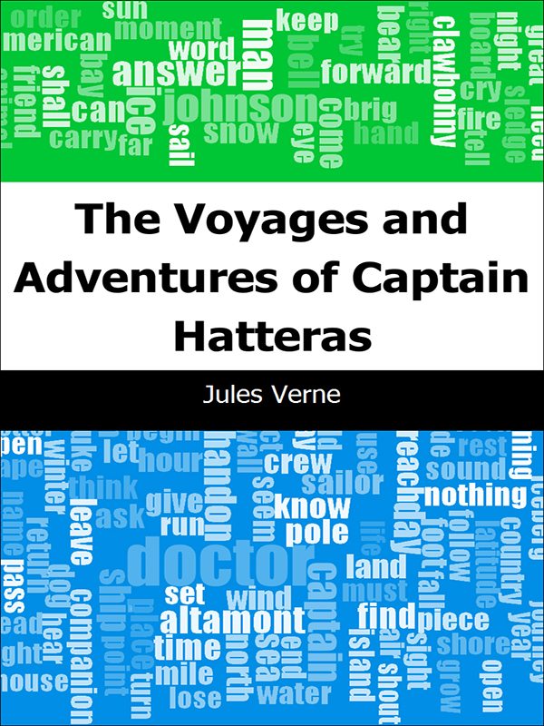the voyages and adventures of captain hatteras